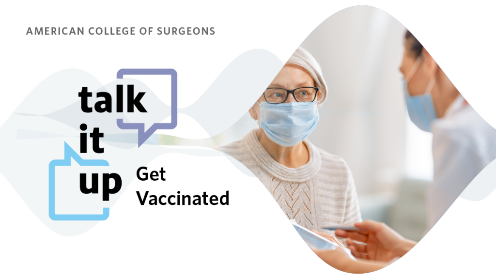 Guidelines from ACS on how to talk to your patients about COVID-19 vaccination