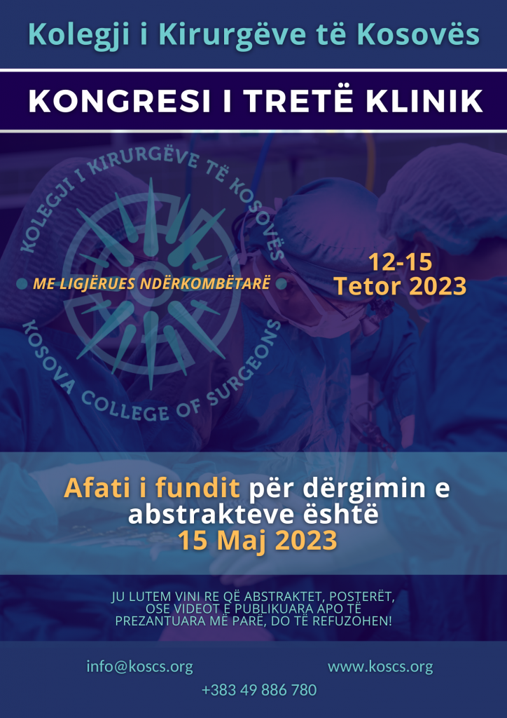 Afati për Dërgimin e Abstrakteve për Kongresin e Tretë Klinik të Kolegjit të Kirurgëve të Kosovës