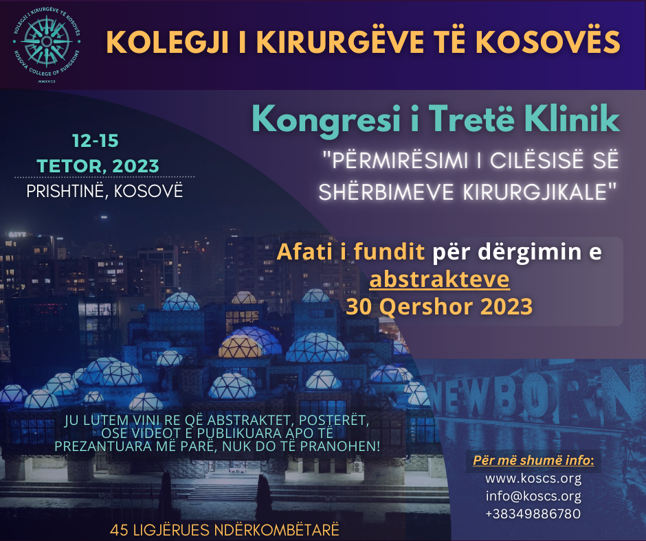 Deadline for Sending Abstracts for the Third Clinical Congress of the Kosova College of Surgeons