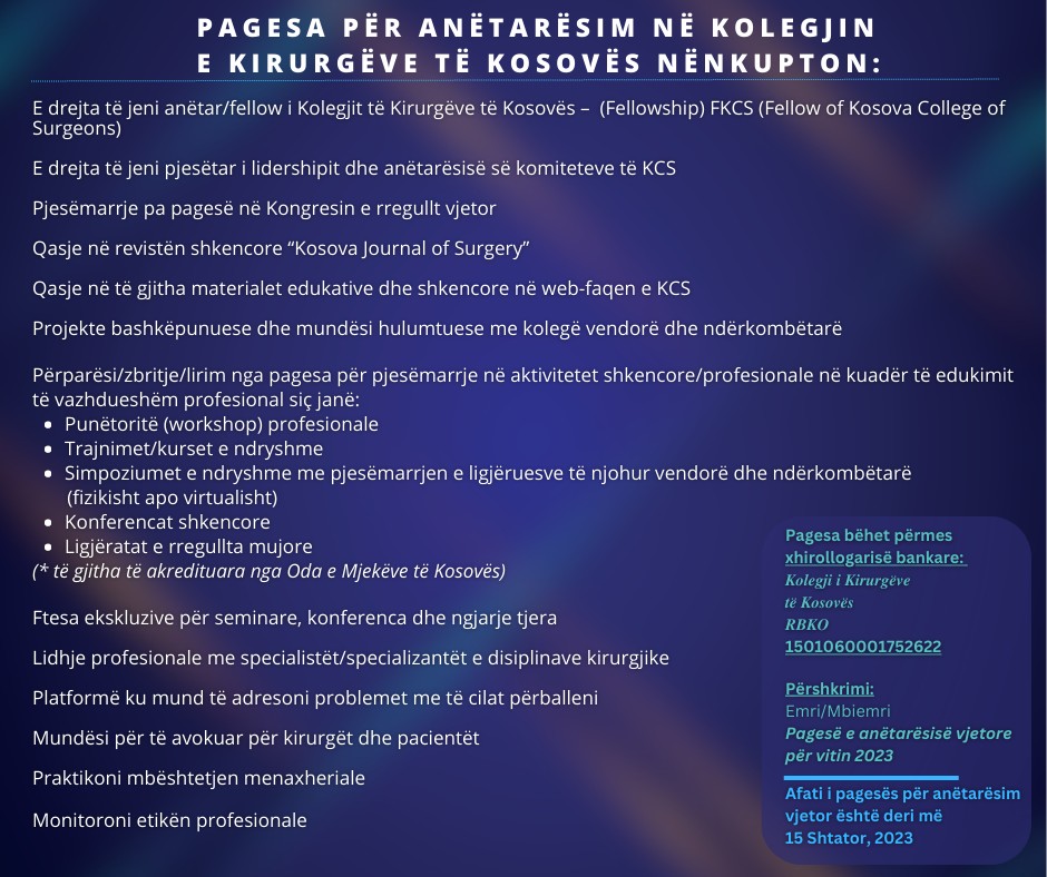 Membership in the Kosova College of Surgeons
